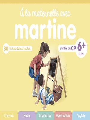 cover image of À la maternelle avec Martine--J'entre au CP